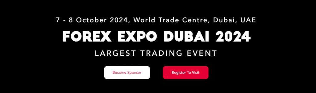 Forex Expo Dubai 2024