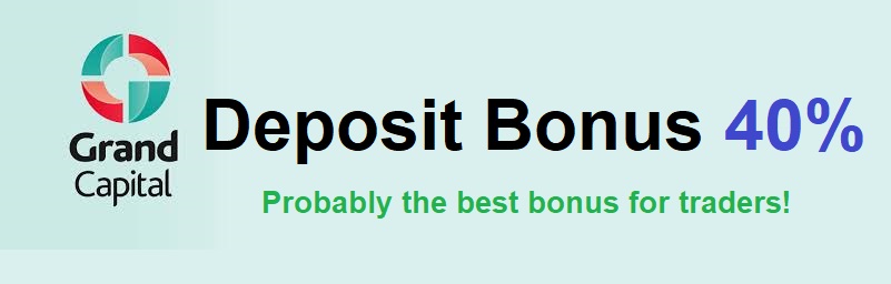 40% Bonus on All deposit – Grand Capital